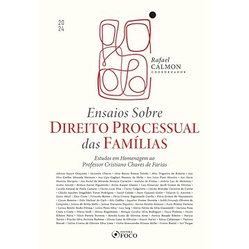 Capa do livro Ensaios sobre Direito Processual das Famílias - 1ª Ed - 2024: Estudos em Homenagem ao Prof. Cristiano Chaves Faria