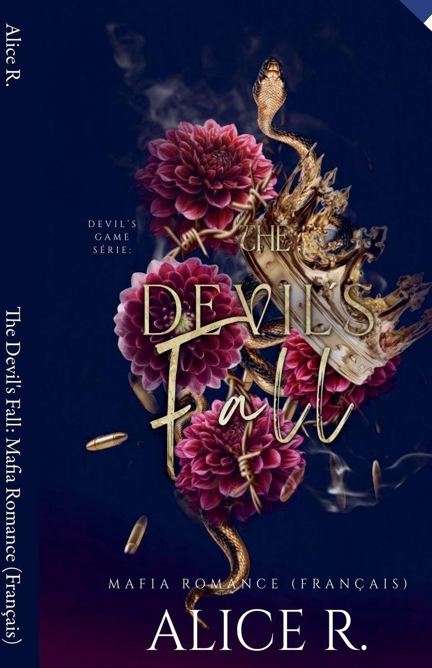 The Devil's Fall: Mafia Romance (Français): 3 (Devil's Game (Français))