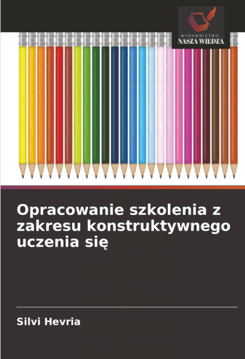 Opracowanie szkolenia z zakresu konstruktywnego uczenia się