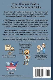 Help Doctor... I Googled My Symptoms: A Funny Gift Book with Hilarious Quotes, Cartoons & Overreactions
