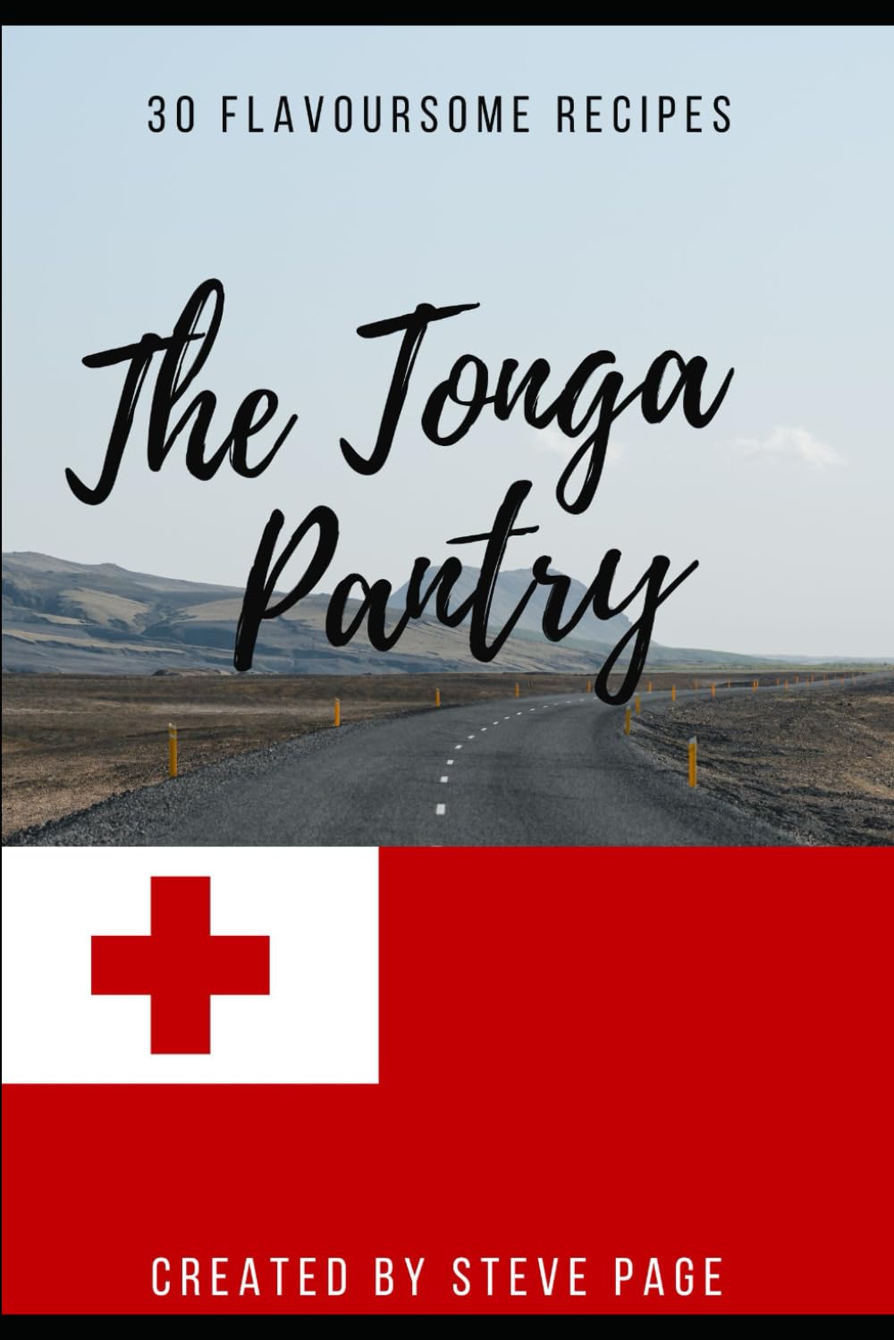 The Tonga Pantry: 30 Traditional Recipe's (The World Pantry)