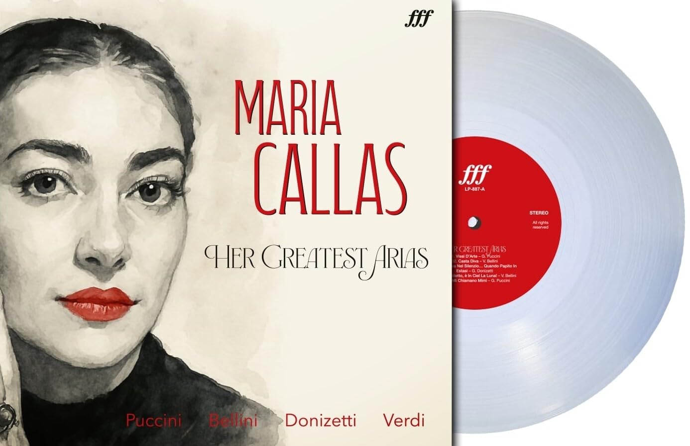 Maria Callas: Her Greatest Arias