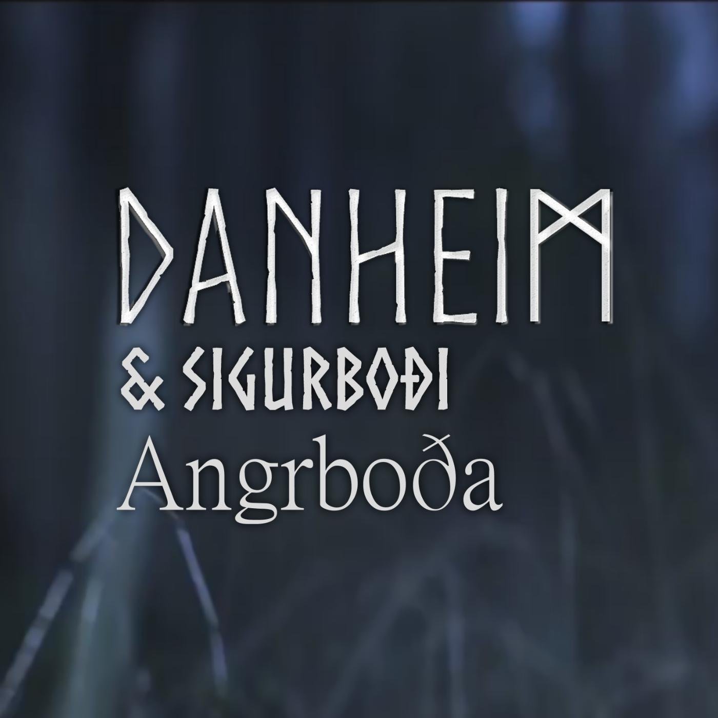 Danheim & Sigurbodi