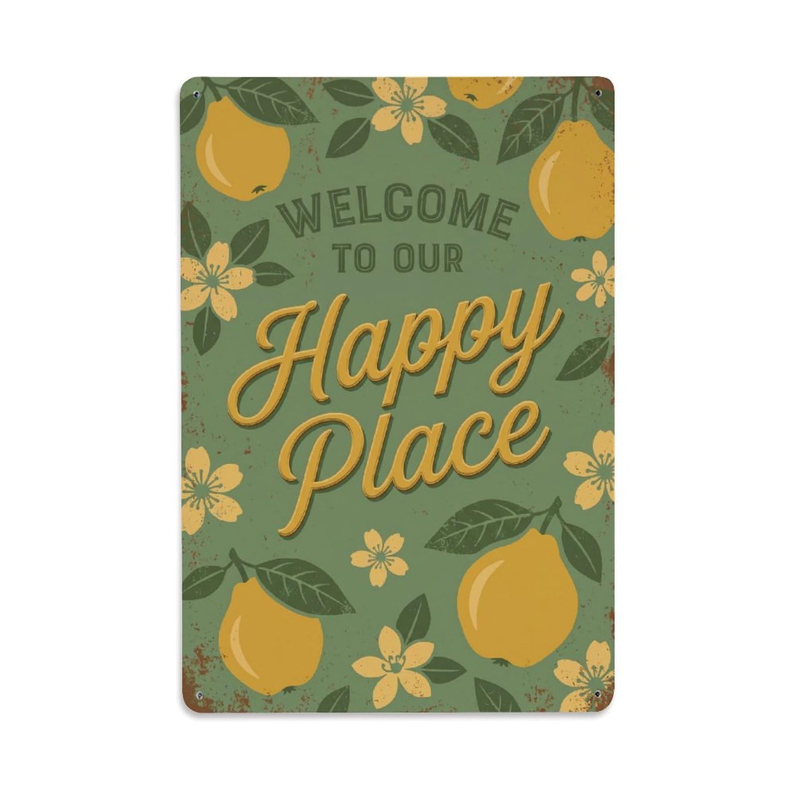 Welcome To Our Happy Place Quince Grove Metal Tin Sign Plaque Wall Decor for Cafe, Club Bar, Office, Home Garden Metal Poster 8x12Inch