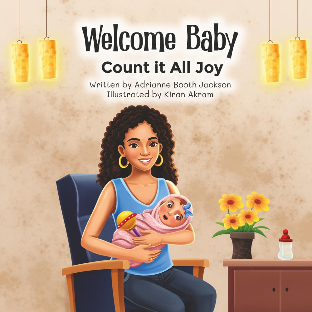 Welcome Baby: Count it All Joy: 2 (Welcome Baby Series)