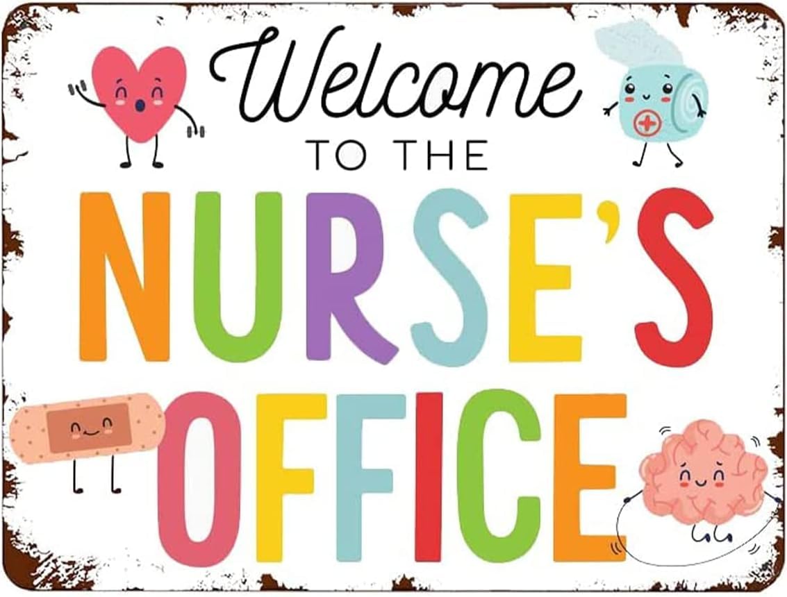 Nurse-7 Vintage Metal Tin Sign Welcame To The Nurse's Office Art Decoration For Hospital Home Farm Office Bar Dorm Club Garage 24X32 Inch