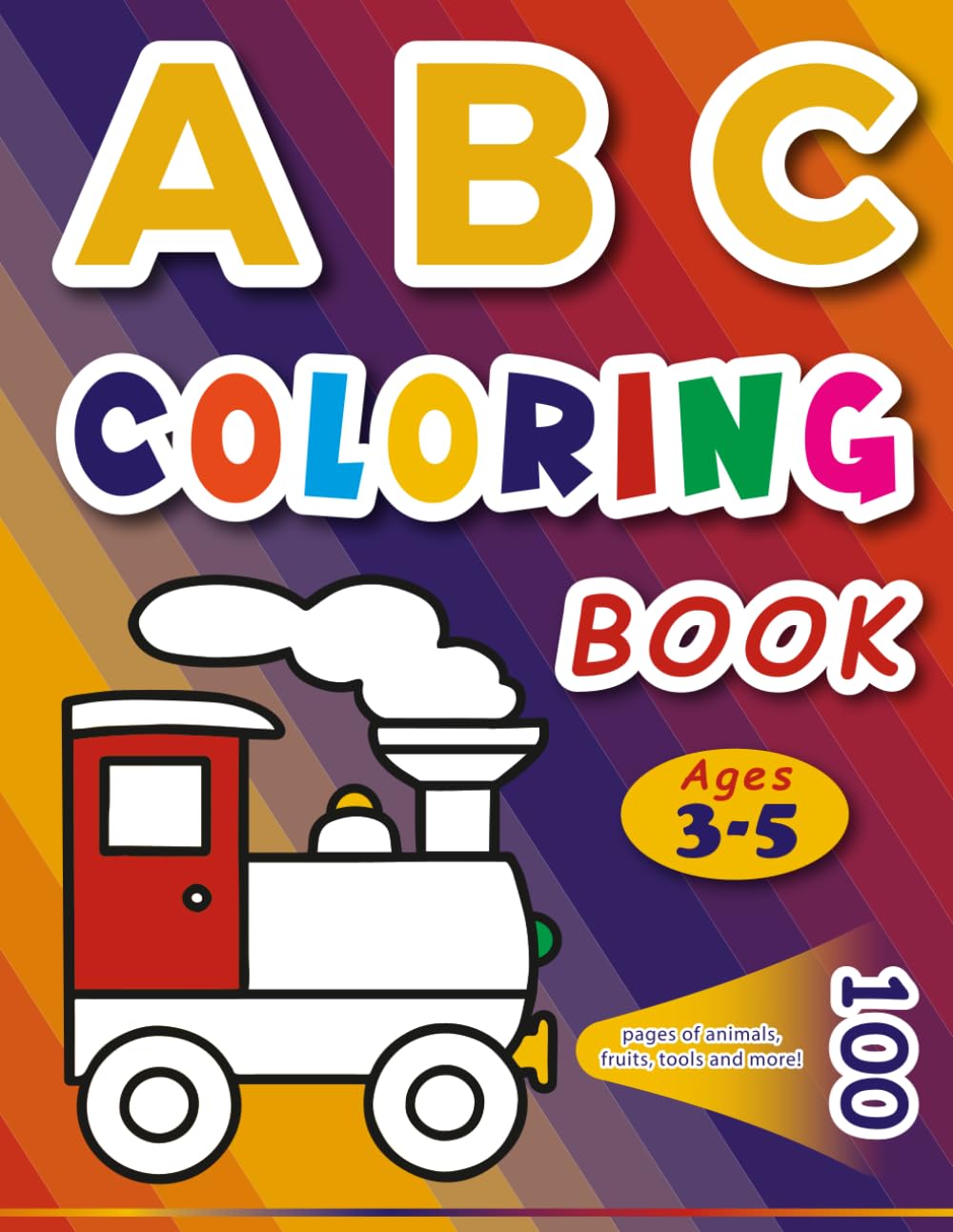 ABC Coloring Book for Kids: Fun Alphabet Coloring Pages for Little Artists Ages 3–5