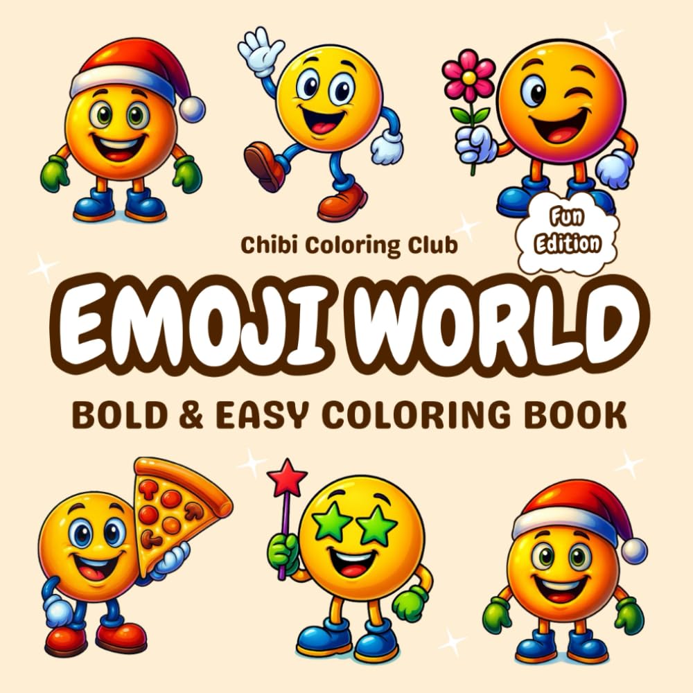 Emoji World - Fun Edition: Cute and Easy Emoji Coloring Book for Kids and Adults with Smiling, Laughing, and Winking Emojis to Color and Enjoy (Bold & Simple Coloring for All Ages)