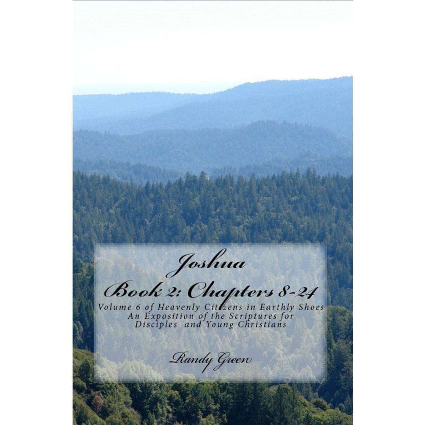 Joshua Book II: Chapters 8-24