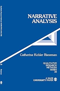 Narrative Analysis (Qualitative Research Methods)