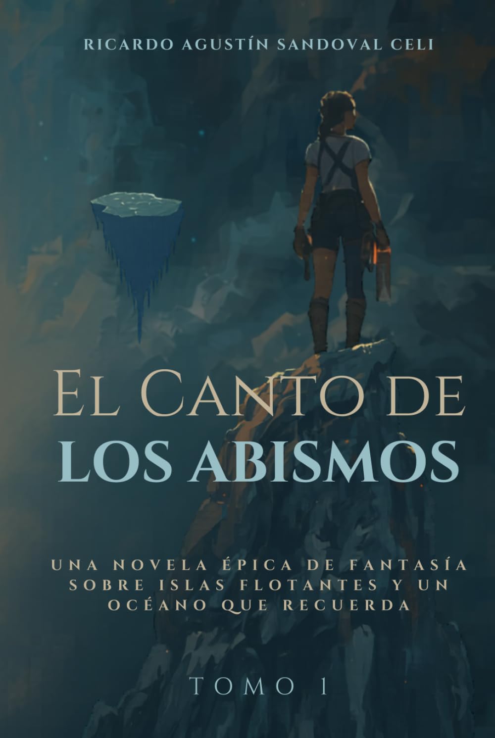 El Canto de los Abismos: Una novela épica de fantasía sobre islas flotantes y un océano que recuerda (Crónicas de Los Tálamos)