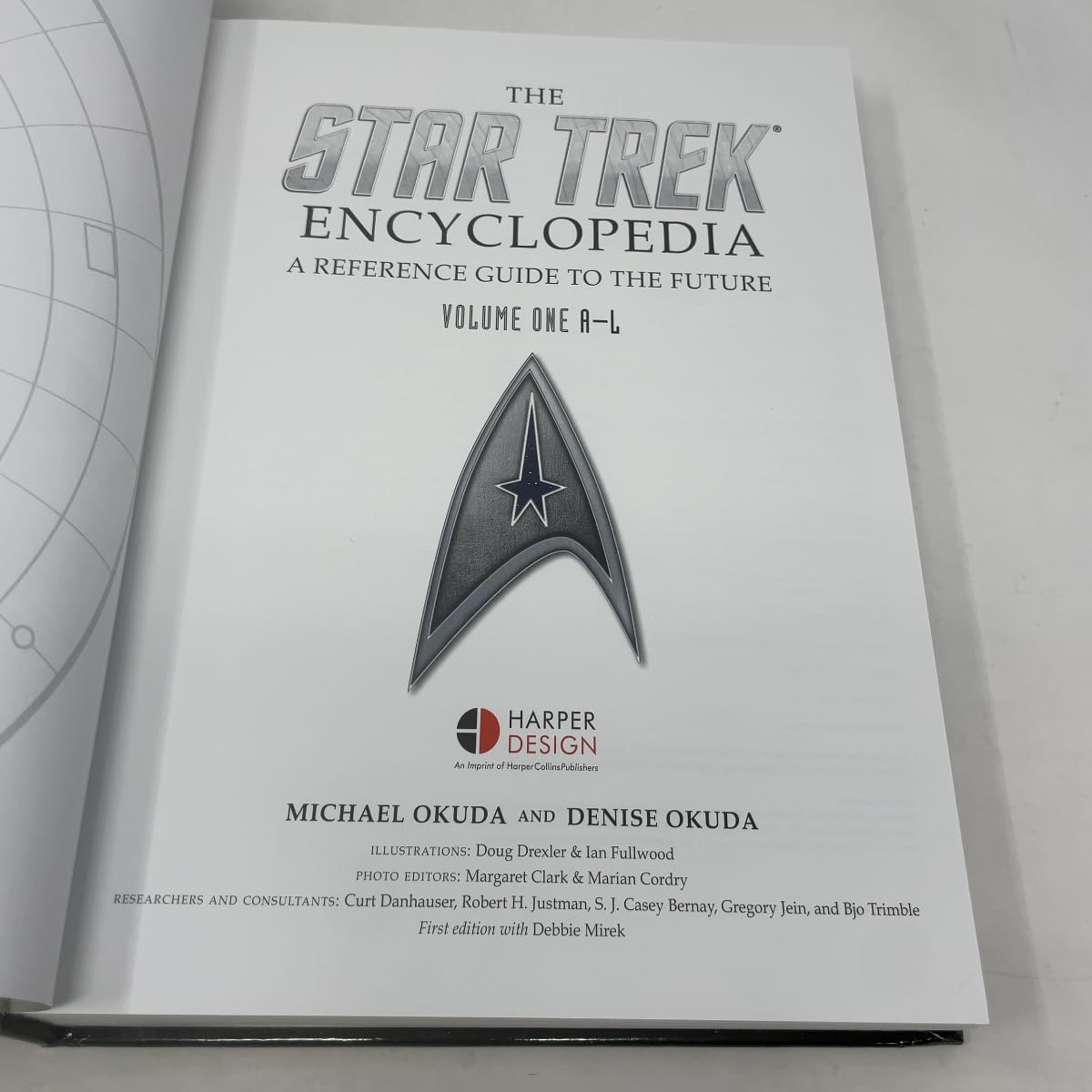 The Star Trek Encyclopedia, Revised and Expanded Edition: A Reference Guide to the Future