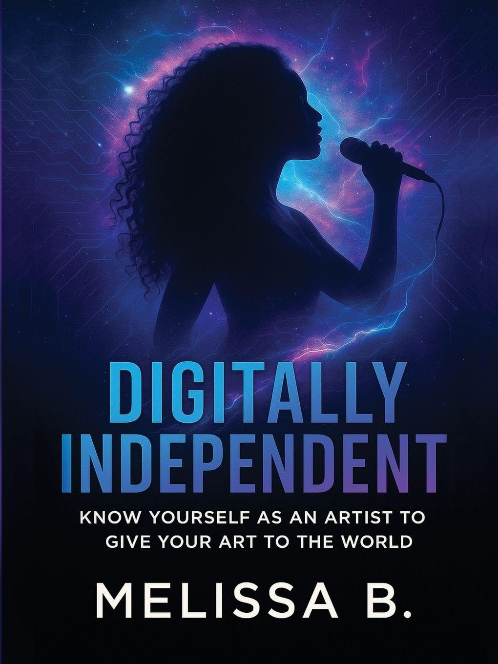 Digitally Independent livre de chevet pour organiser son quotidien d'artiste connecté
