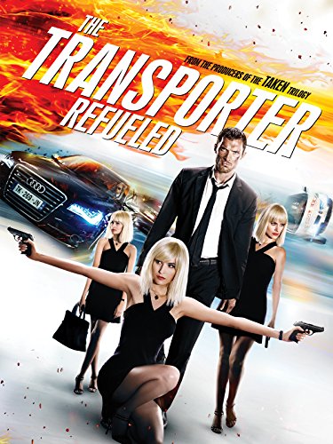 The Transporter Refueled