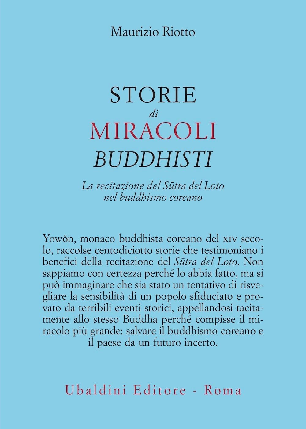 Storie Di Miracoli Buddhisti. La Recitazione Del SūTra Del Loto Nel Buddhismo Coreano - 4