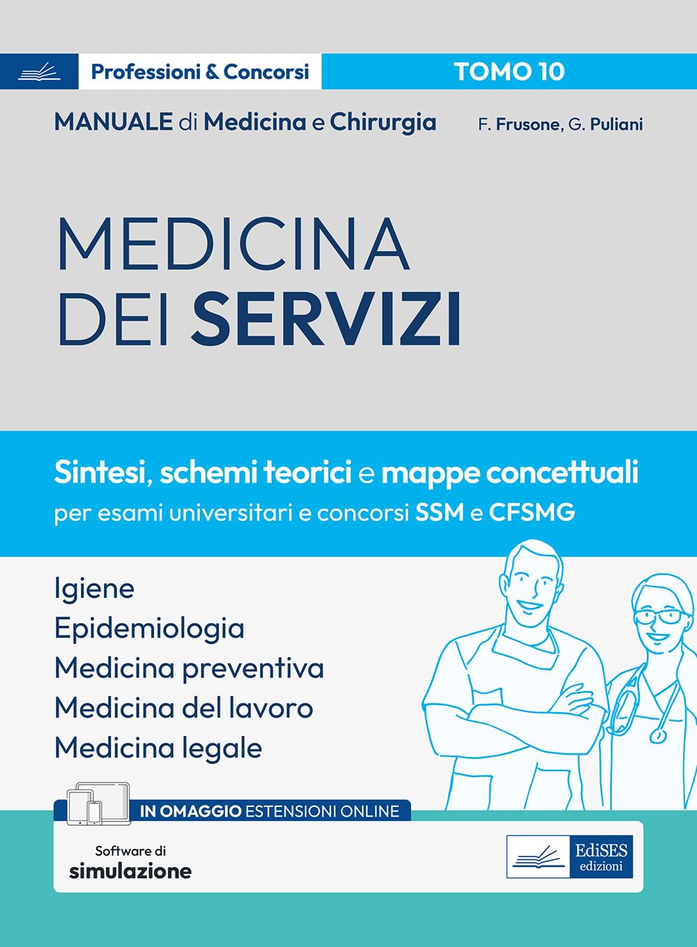 Manuale Di Medicina E Chirurgia – Tomo 10: Medicina Dei Servizi. Schemi Teorici E Mappe Concettuali: Vol. 10 - 4