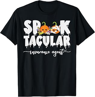 Spooktacular Insurance Agent Costume Last Minute Halloween T-Shirt