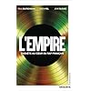 L'Empire: Enquête au coeur du RAP français