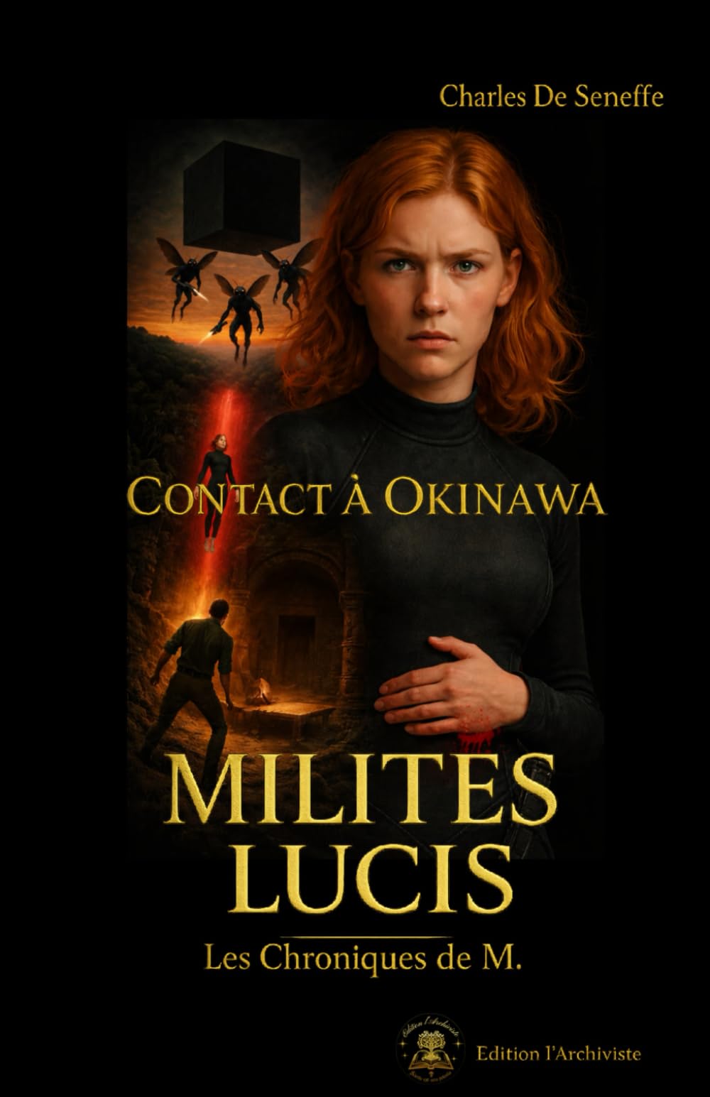 MILITES LUCIS - Les Chroniques de M: Contact à Okinawa (Les guerres de L'éternité)