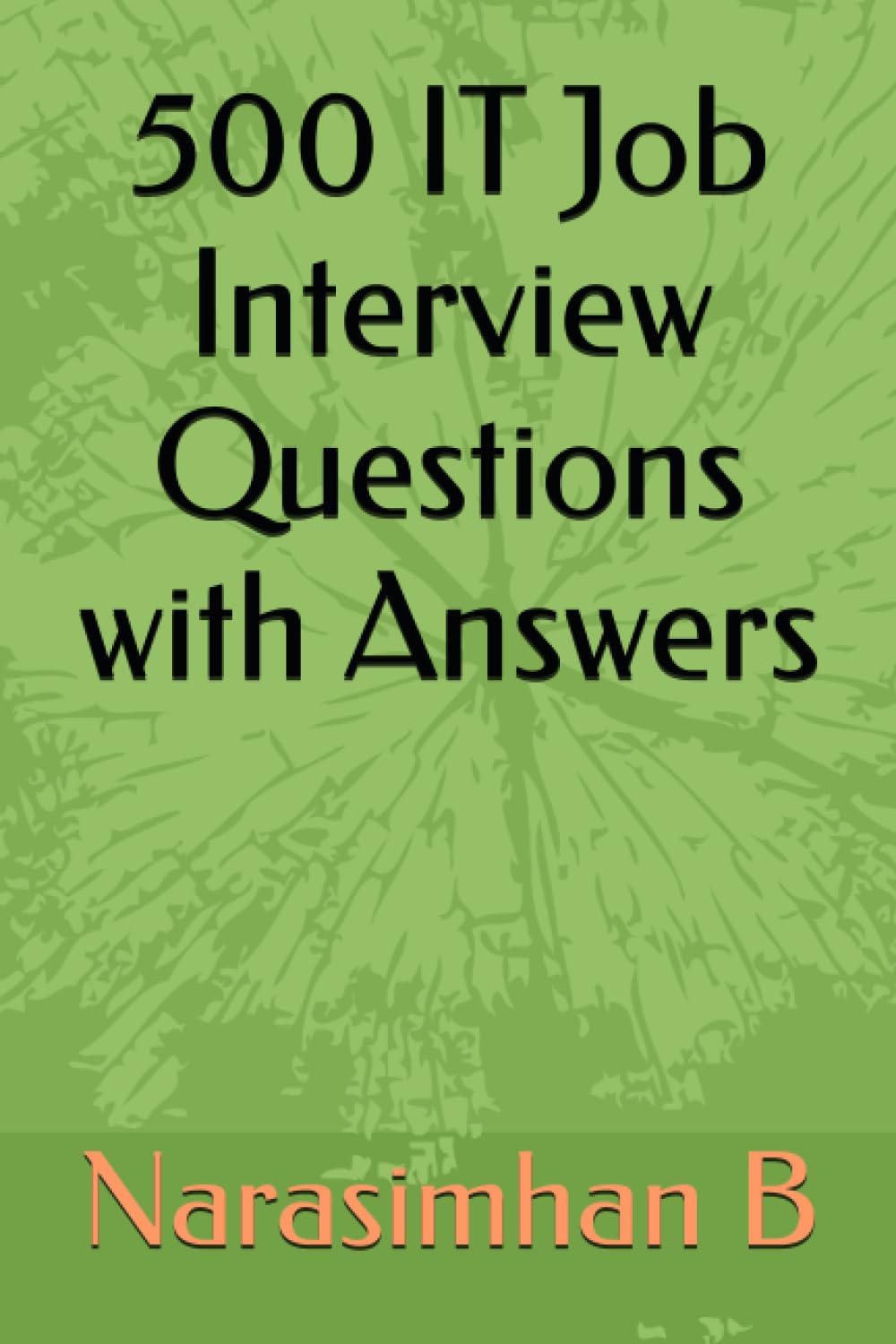 500 IT Job Interview Questions with Answers