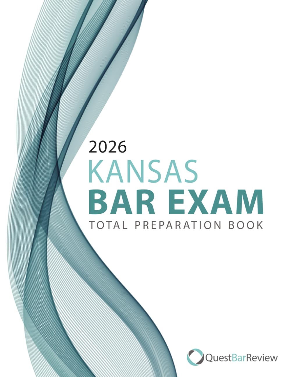 2026 Kansas Bar Exam Total Preparation Book