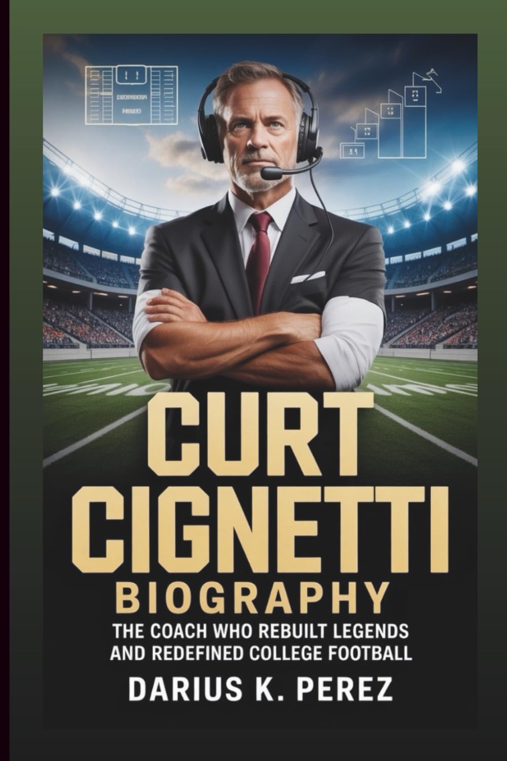 Curt Cignetti Biography: The Coach Who Rebuilt Legends And Redefined College Football