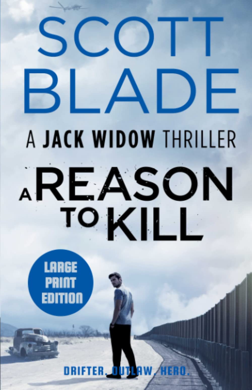 A Reason to Kill (Jack Widow (Large Print))