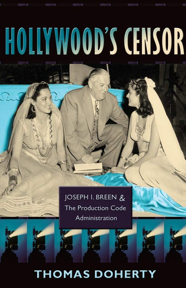 Hollywood's Censor Joseph I. Breen l'édition de référence pour collectionneurs