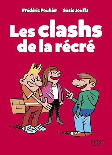 Le Petit Livre - Les clashs de la récré