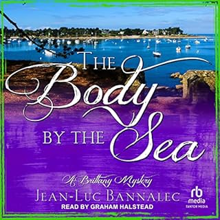 The Body by the Sea Audiolibro Por Jean-Luc Bannalec arte de portada