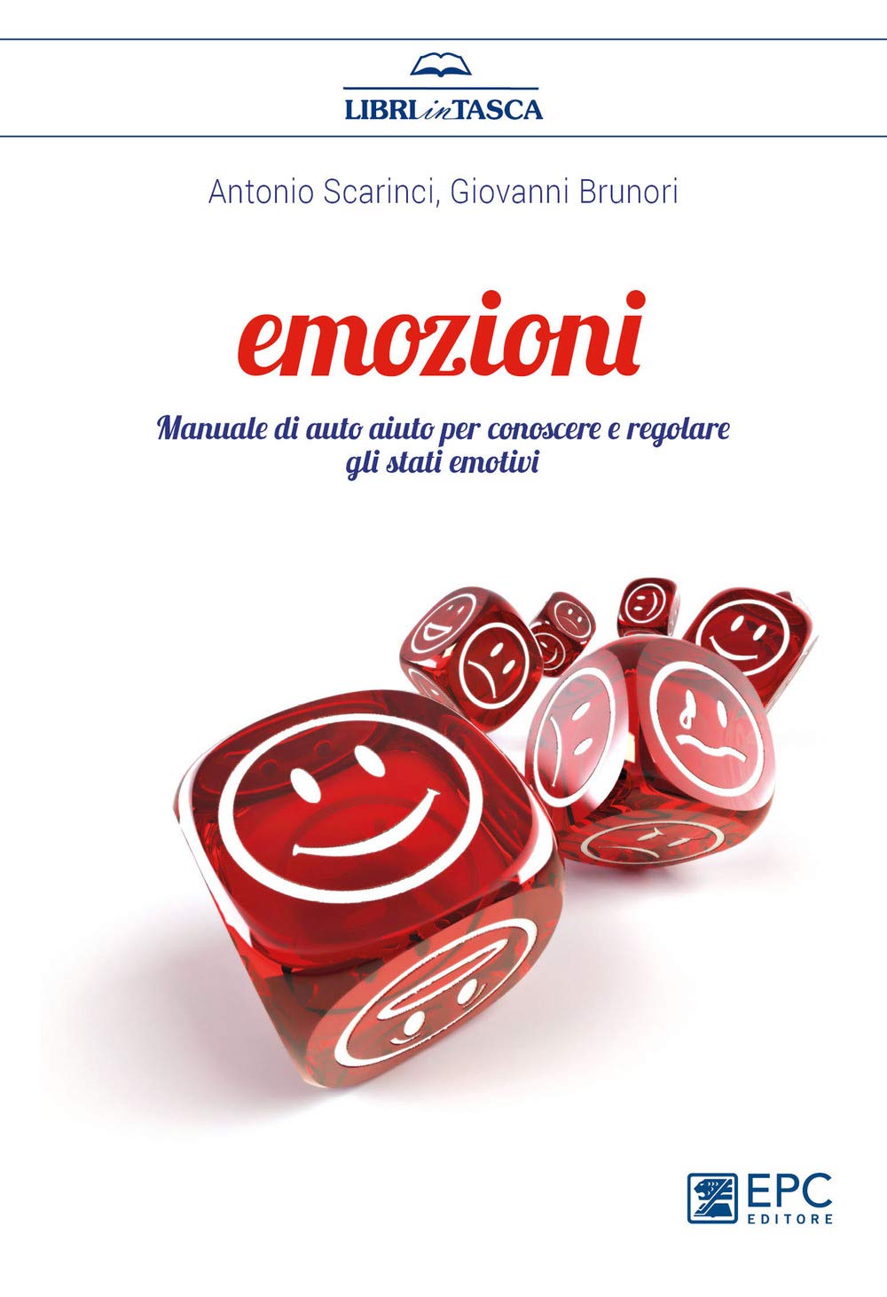 Emozioni. Manuale Di Auto Aiuto Per Conoscere E Regolare Gli Stati Emotivi - 4