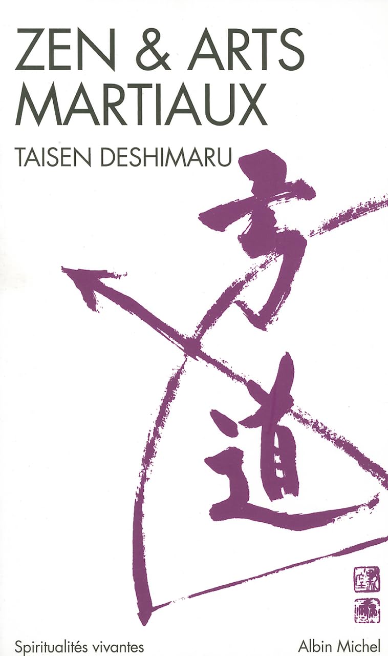 Zen Et Arts Martiaux (Collections Spiritualites)