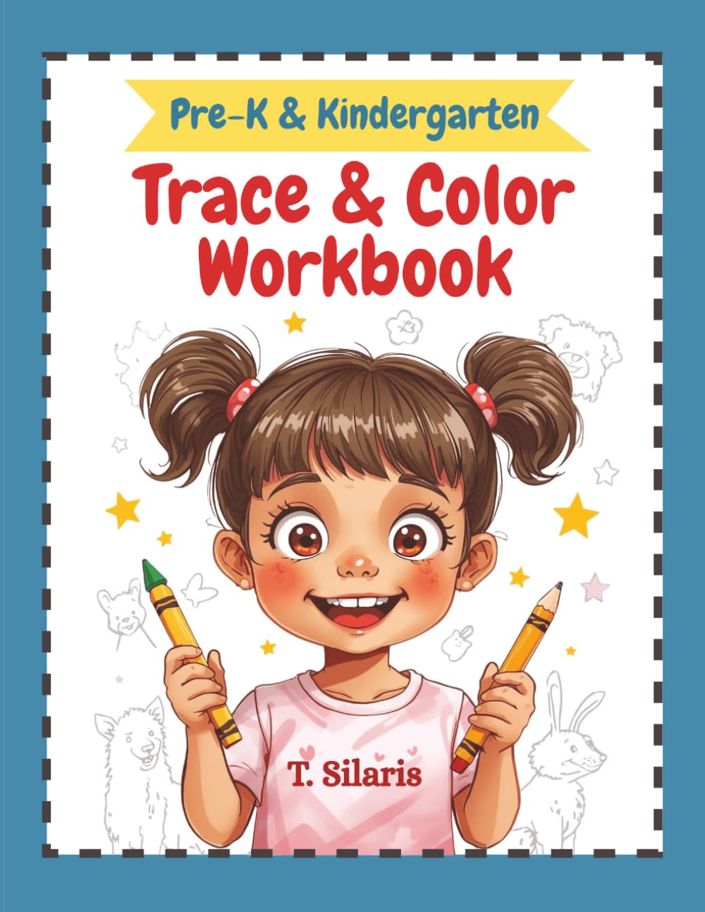 Trace and Color Workbook: A Fun Learning Activity Book for Ages 3–5: Trace, Color & Learn Letters, Numbers, Shapes and Mazes