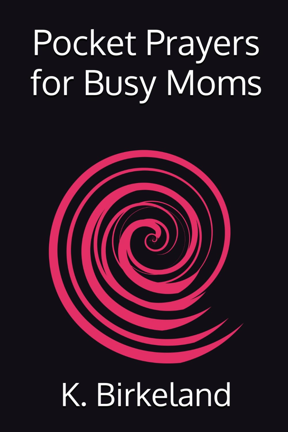Pocket Prayers for Busy Moms