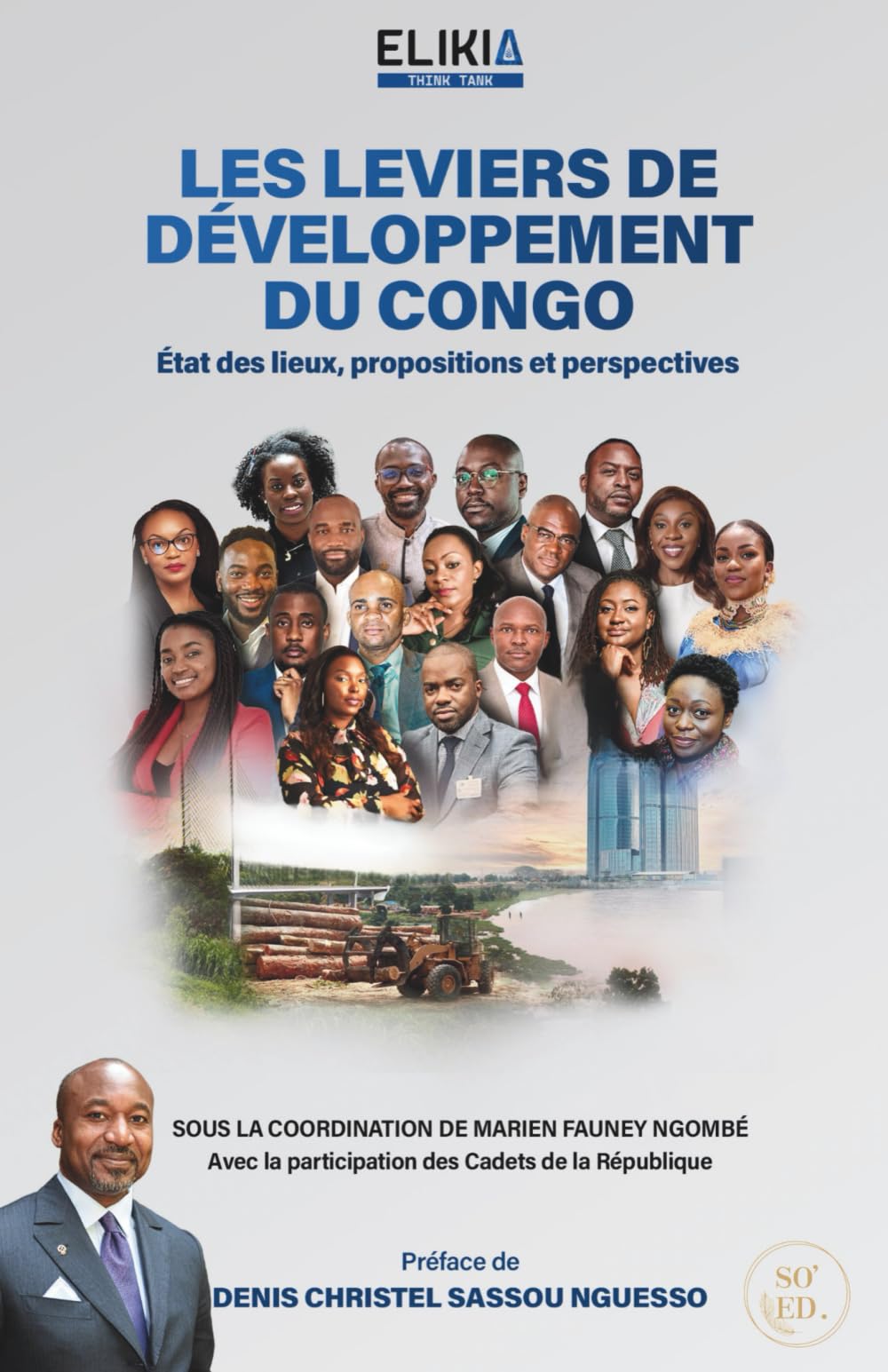 LES LEVIERS DE DÉVELOPPEMENT DU CONGO: État des lieux, propositions et perspectives