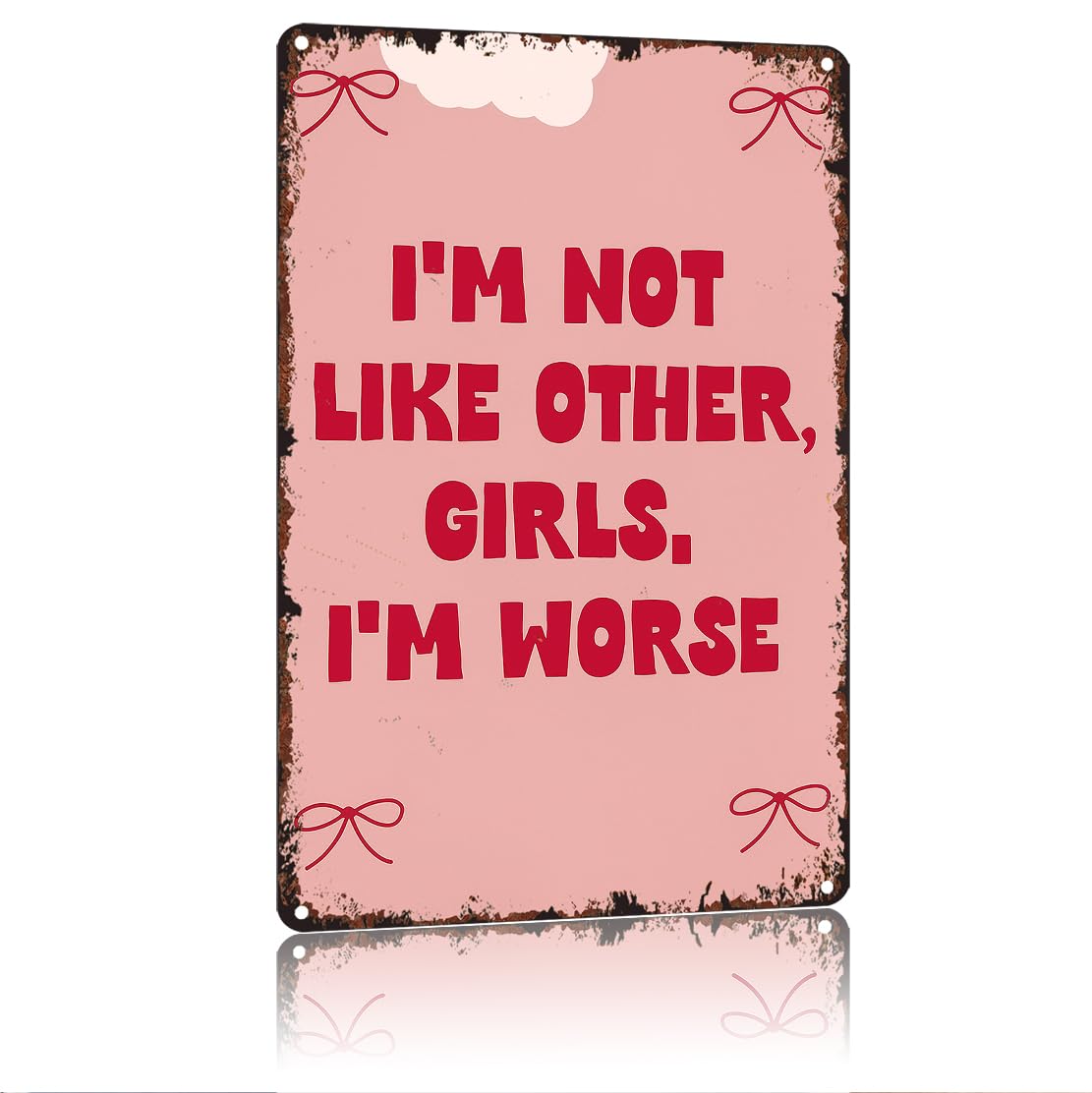 peiyeety I'MLike Other Girls I'M Worse Funny 8x12 Inch Aluminum Vintage Metal Tin Signs-For Living Room Kitchen Bedroom Patio Porch Men'S Nest Wall Decor