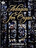 Adagios for organ (Dover Music for Organ)