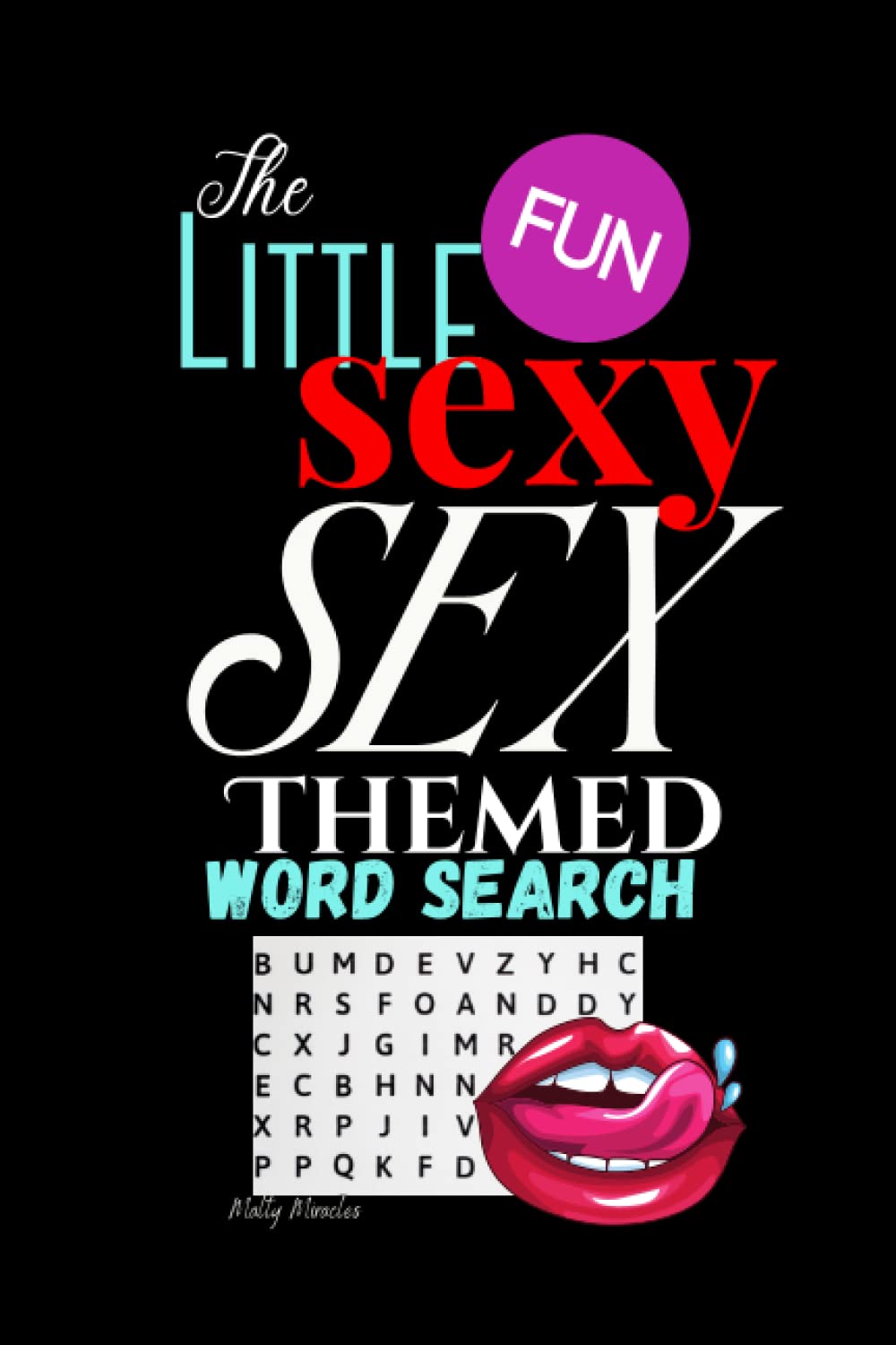 The little, fun, sexy sex themed word search