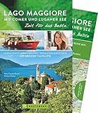 lago maggiore camping kinder  Bruckmann Reiseführer Lago Maggiore mit Comer und Luganer See: Zeit für das Beste. Highlights, Geheimtipps, Wohlfühladressen. Inklusive Faltkarte zum Herausnehmen.