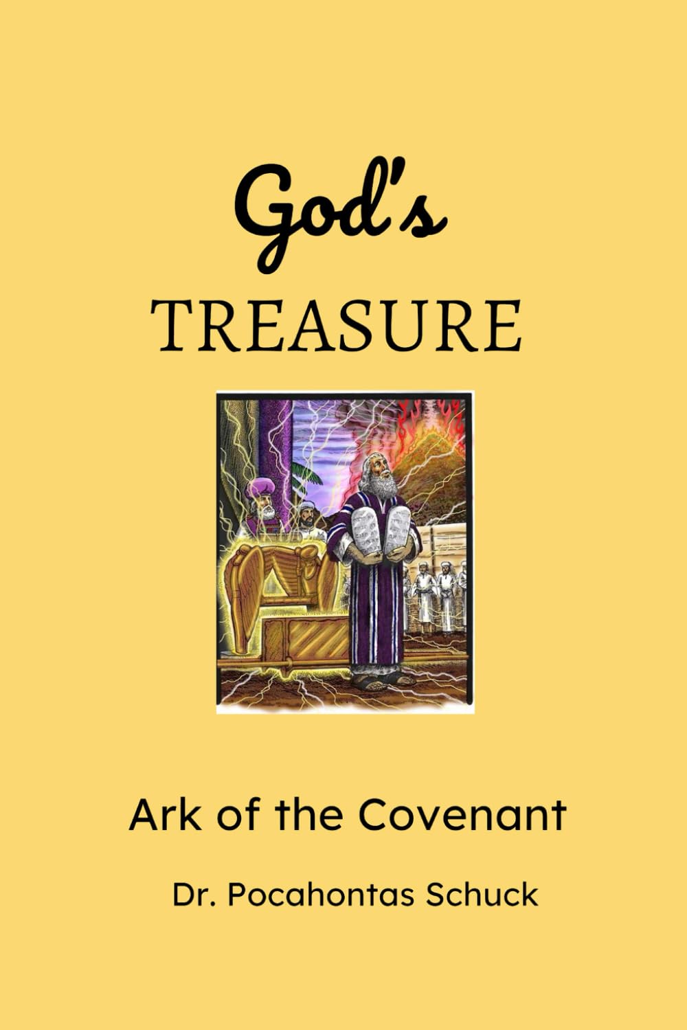 God’s Treasure: Ark of the Covenant