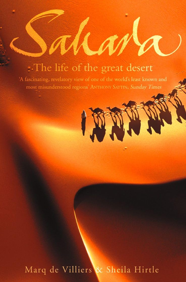 SAHARA: The Life of the Great Desert