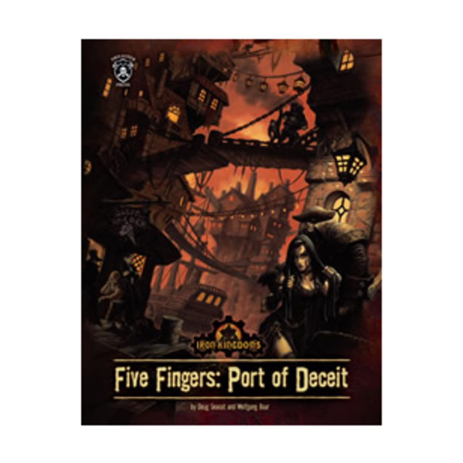 Five Fingers Port of Deceit (Iron Kingdoms) Douglas Seacat, Bryan