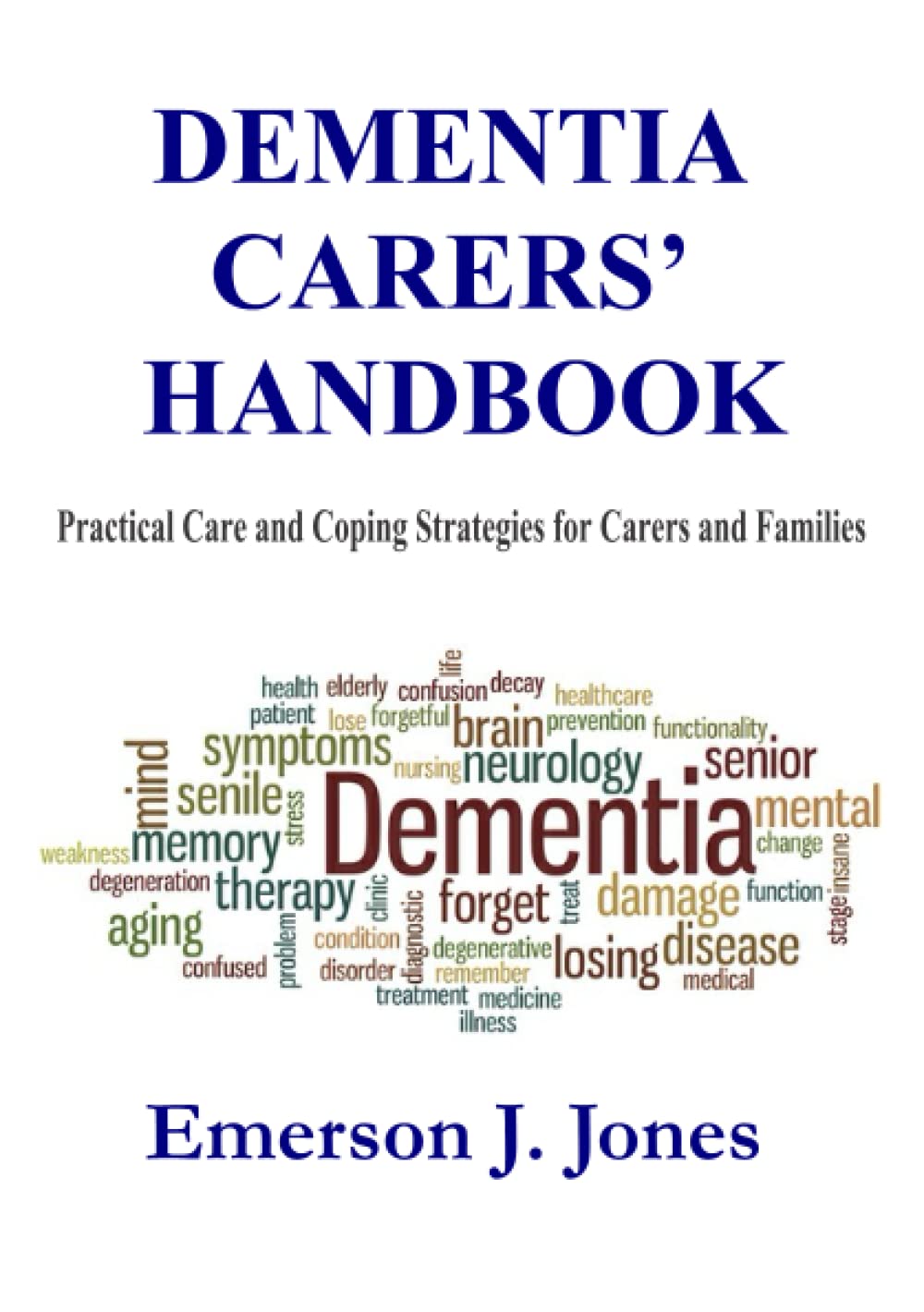 Dementia Carers’ Handbook