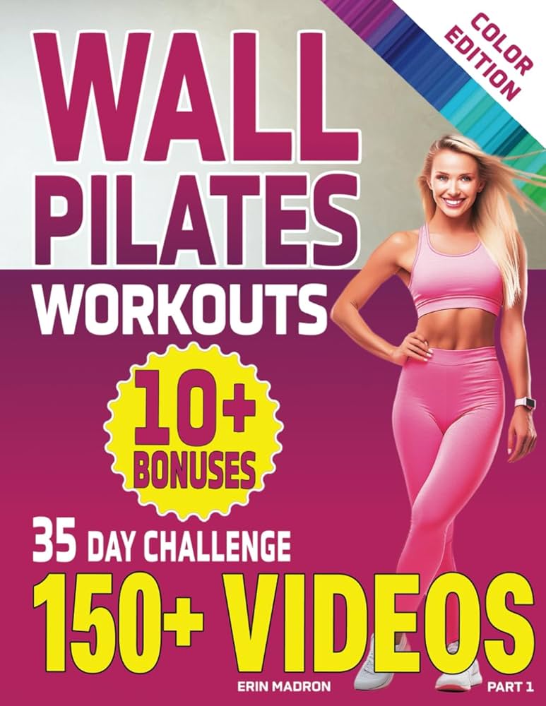 wall-pilates-workouts-28-day-wall-pilates-exercise-chart-and-7-day-wall-pilates-for-seniors-women-and-beginners-fitness-planner-balance-and-and-vitality-series-by-a-professional-madron-erin for Free Printable Wall Pilates Workout Wall Pilates Workouts: 28 Day Wall Pilates Exercise Chart and 7 Day Wall Pilates for Seniors, Women and Beginners. Fitness Planner. Balance and ... and Vitality Series by a Professional): Madron, Erin: for Free Printable Wall Pilates Workout