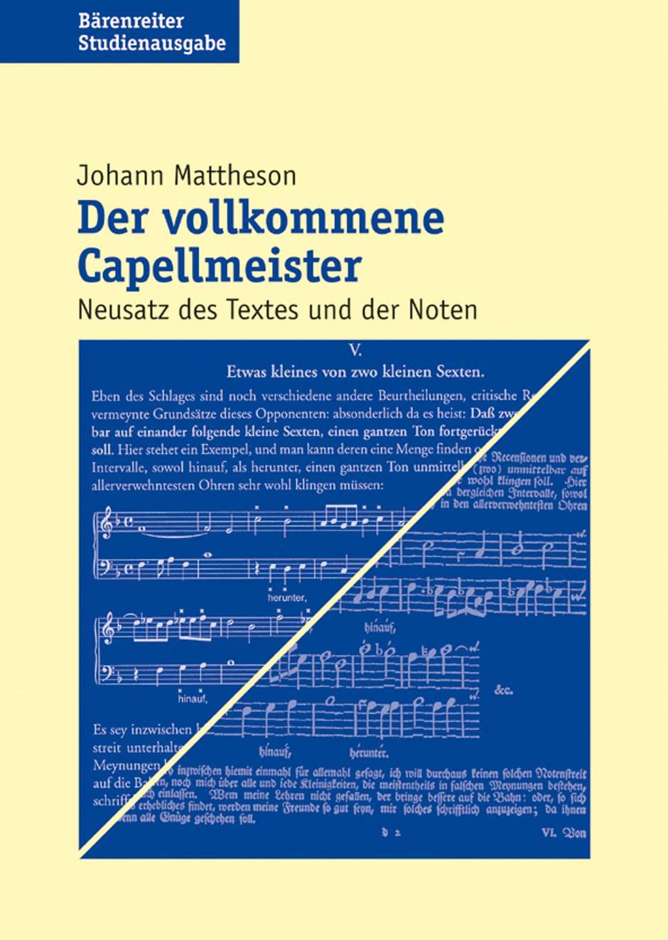 Der vollkommene Capellmeister (1739): Neusatz des Textes und der Noten