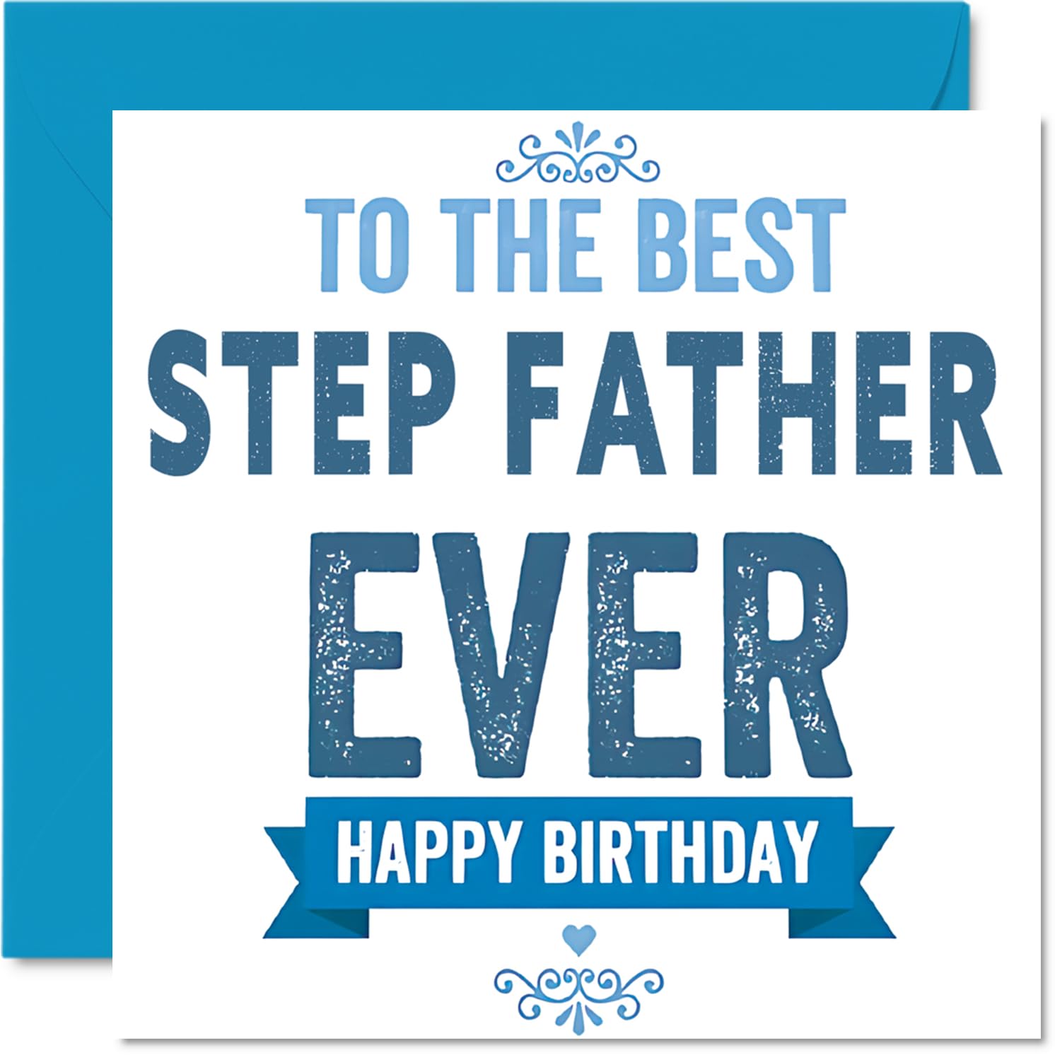Heartfelt Birthday Card for Step Father - Big Birthday Cheers - Bold Blue and White Design Celebrating the Best Stepfather - 145mm Square, Envelope Included