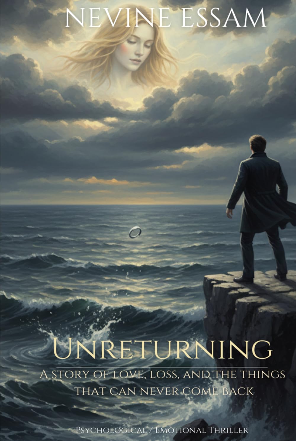 Unreturning: Psychological / Emotional Thriller