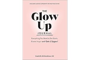 The Glow Up Journal: Embrace Positivity with Journaling!