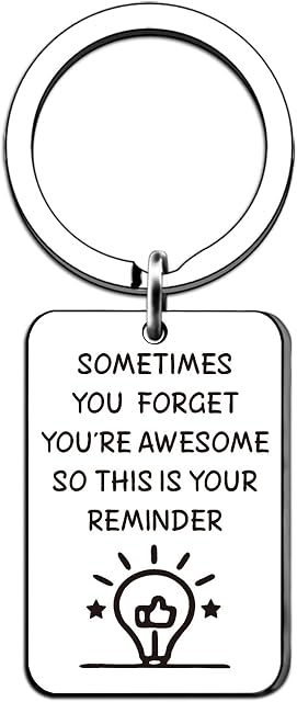 HULALA Funny Inspirational Keyrings for Men Women Boys Girls Daughter Son Granddughter Grandson Sister Birthday Christmas Gifts - Sometimes You Forget You're Awesome So This is Your Reminder