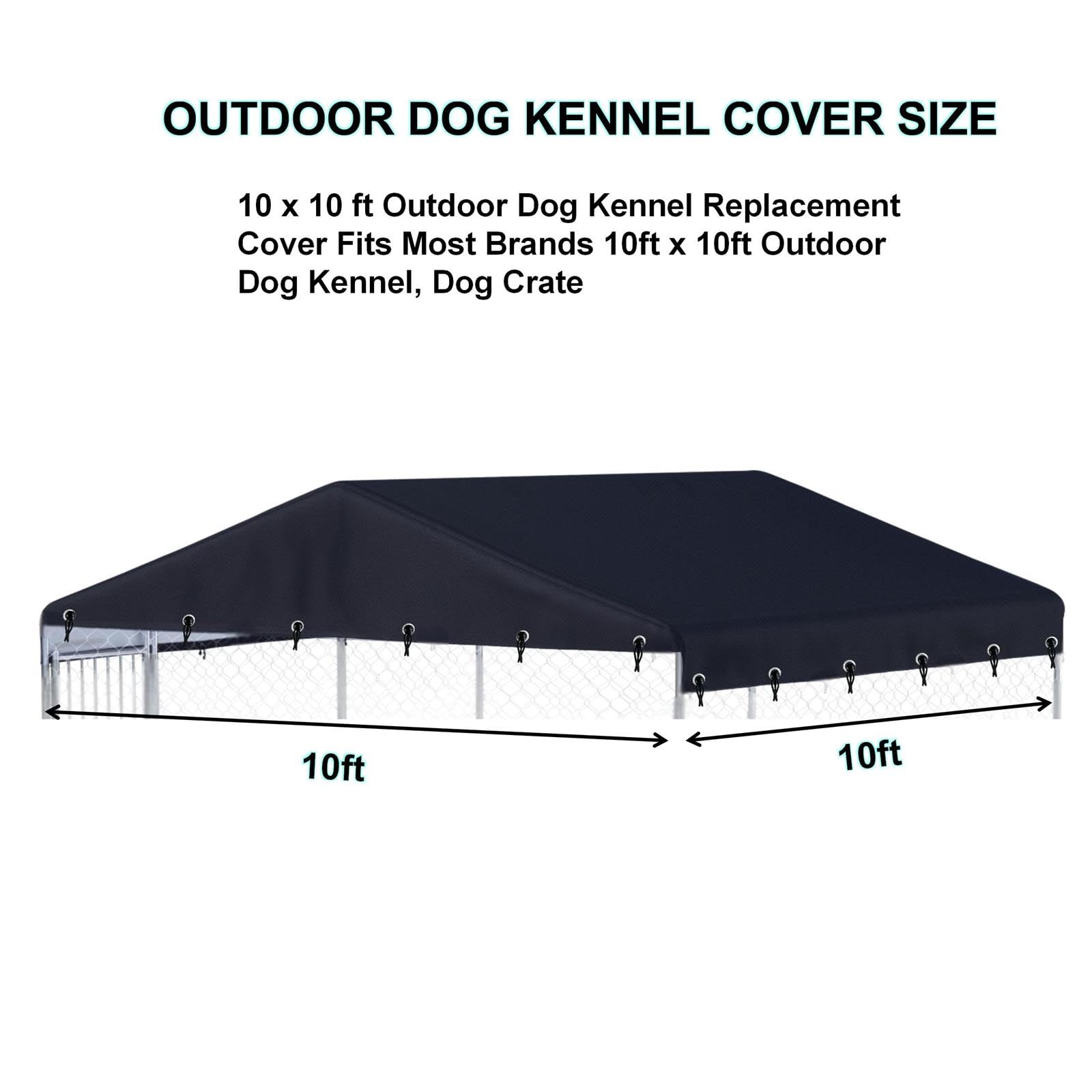 H-kenan 10 x 10 ft Outdoor Dog Kennel Cover Made from 600D Waterproof Oxford Fabric Outdoor Dog Kennel Replacement Cover Black?Without cage roof Frame?